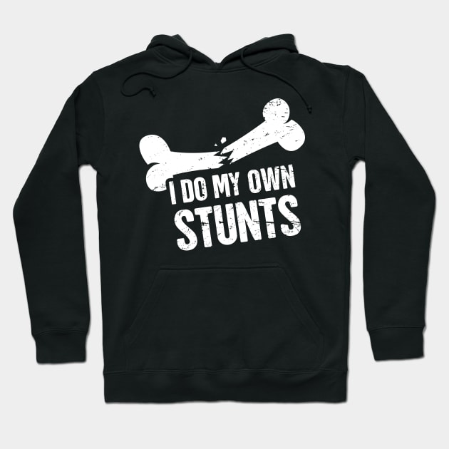 Stunts - Funny Broken Ankle Get Well Soon Gift Hoodie by MeatMan